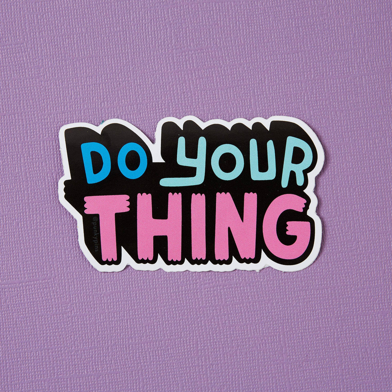 Do Your Thing Vinyl sticker