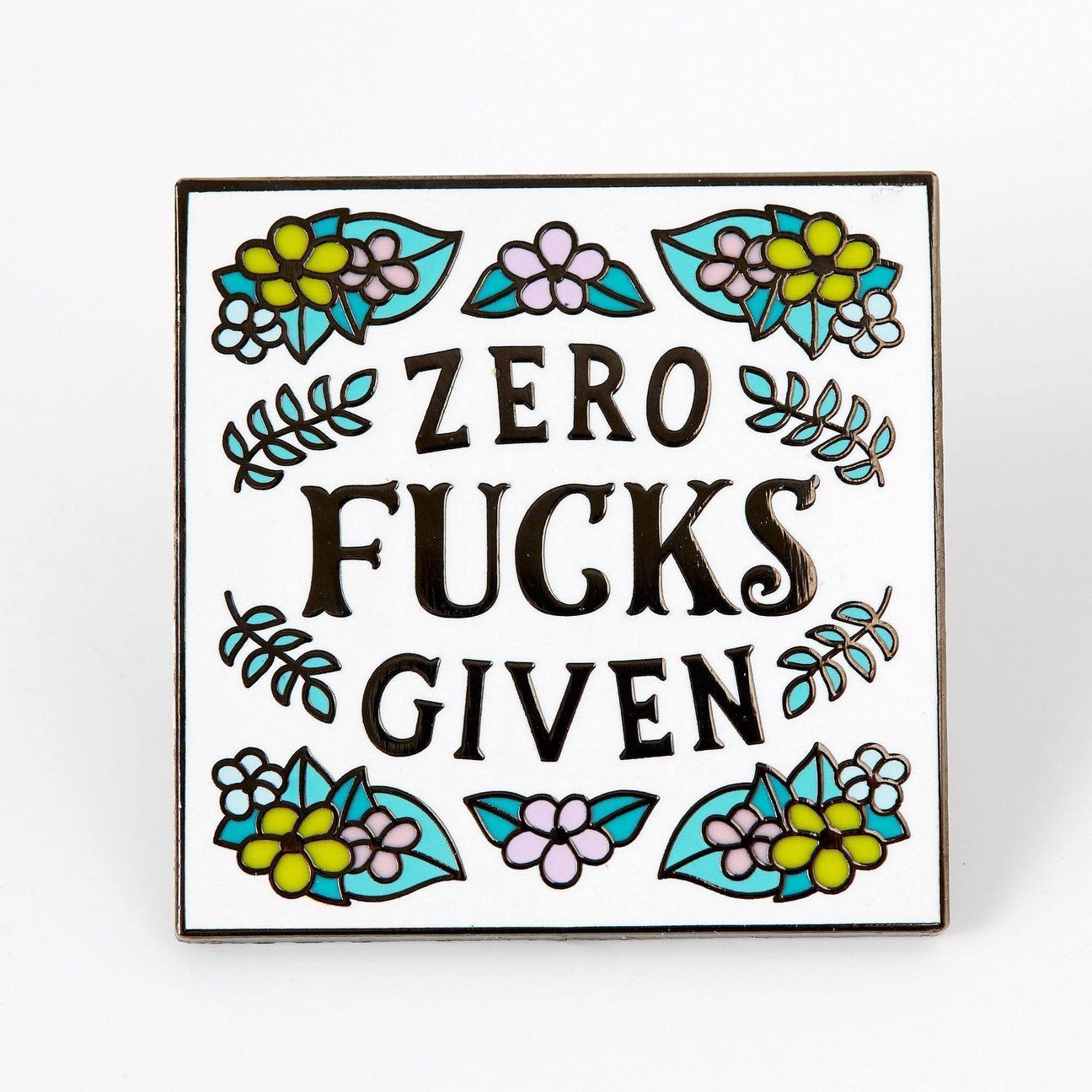 Zero Fucks Given Enamel Pin