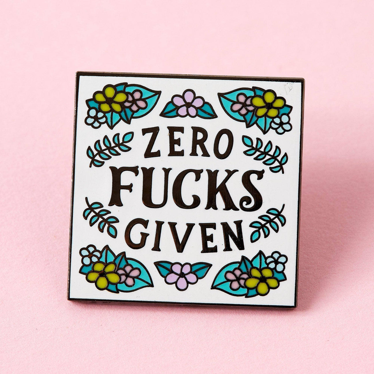 Zero Fucks Given Enamel Pin