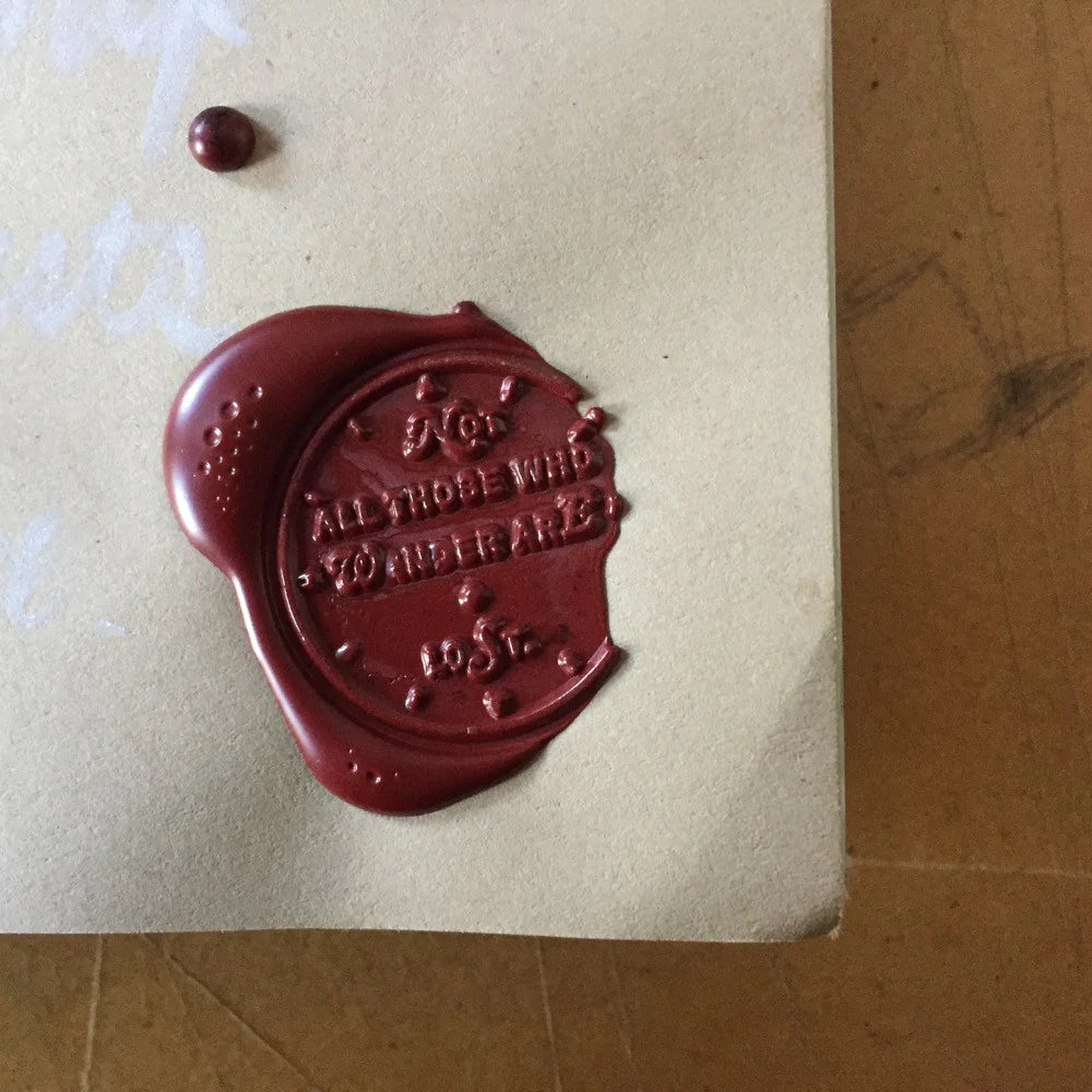 Wax Seal "Not All Those Who Wander are Lost"