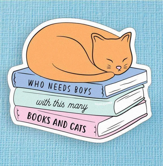 Who Needs Boys with this many Books and Cats Large Vinyl Sticker