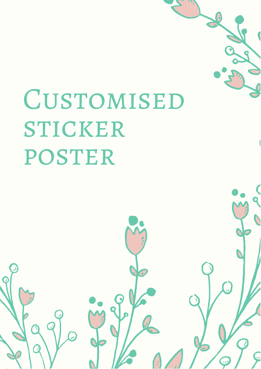 Customised Sticker Poster