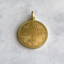 Load image into Gallery viewer, &quot;Not All Those Who Wander are Lost&quot; Brass Charm

