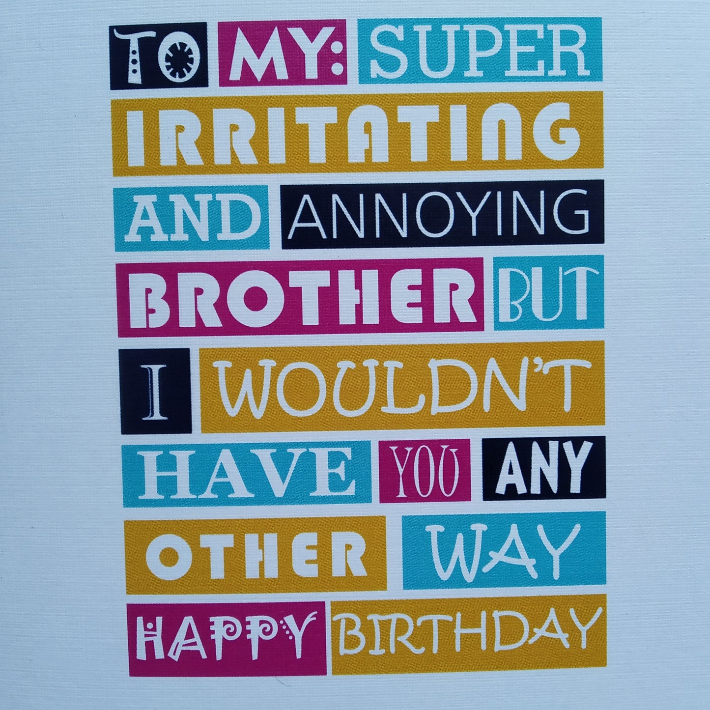 Birthday Greeting Card For Brother