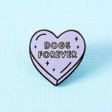 Load image into Gallery viewer, Dogs Forever Enamel Pin
