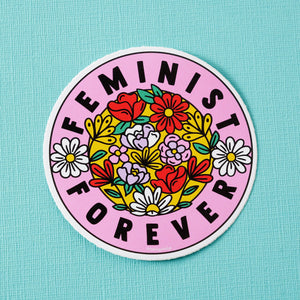 Feminist Forever Vinyl Sticker