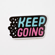 Load image into Gallery viewer, Keep Going Vinyl Sticker
