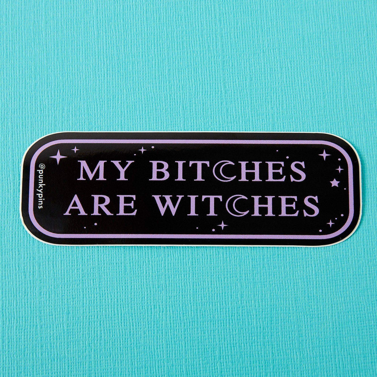 My Bitches are Witches Laptop Sticker