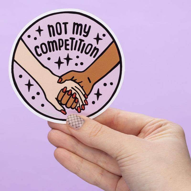 Not My Competition Large Vinyl Sticker