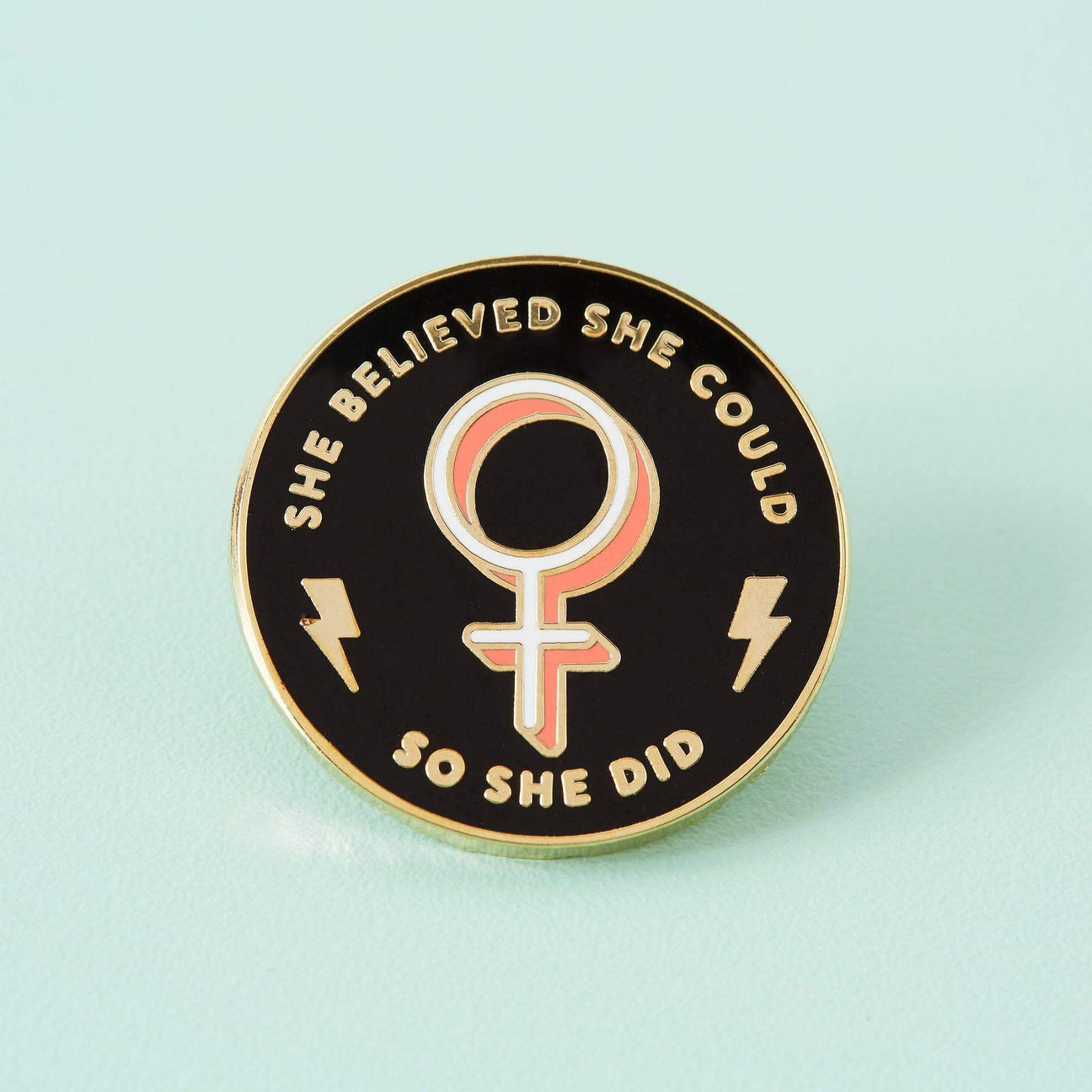 She Believed She Could So She Did Enamel Pin