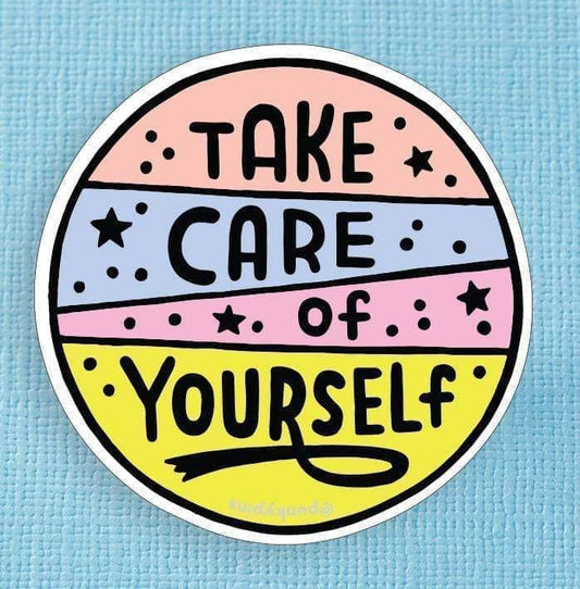 Take Care of Yourself Large Vinyl Sticker