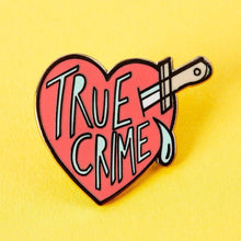 Load image into Gallery viewer, True Crime Enamel Pin
